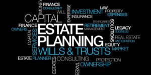 mosiac with words estate planning, wills & trusts, finance, etc